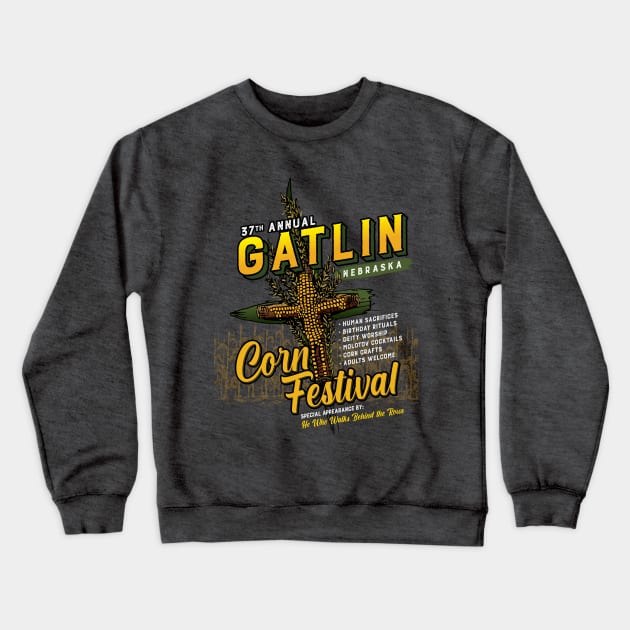 Gatlin Corn Festival Crewneck Sweatshirt by MindsparkCreative